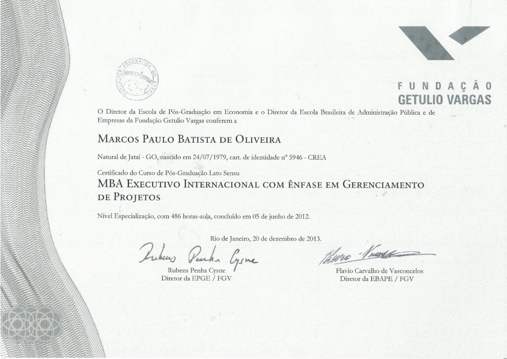 Executivo Internacional diplomado – FGV – janeiro/2014 | Projeto Pasárgada